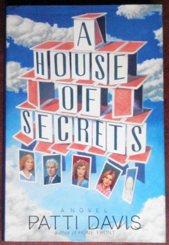 A House of Secrets: A Novel