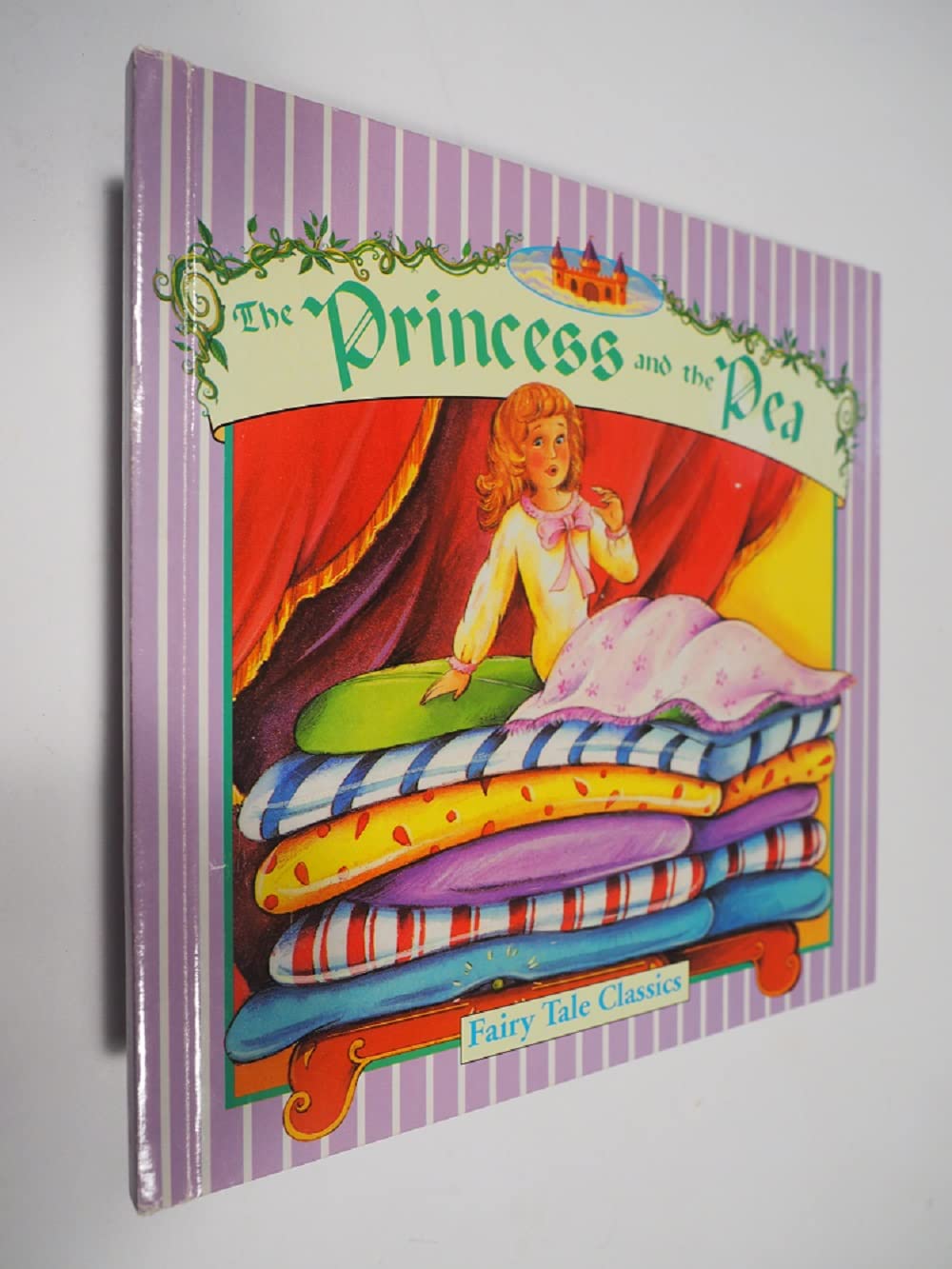 The Princess and the Pea (Fairy Tale Classics)