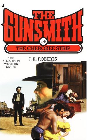 The Cherokee Strip (The Gunsmith #236) - 7621