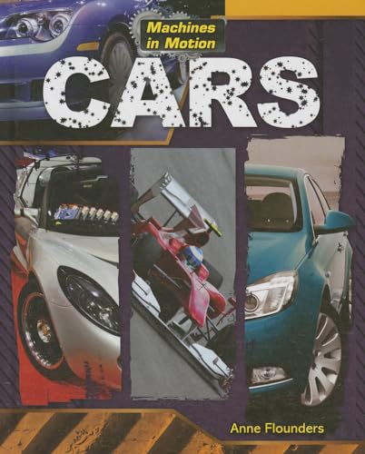 Cars (Machines in Motion)