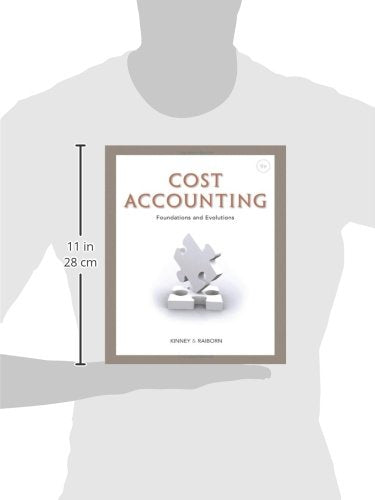 Cost Accounting: Foundations and Evolutions