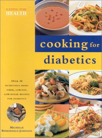 Cooking for Diabetics (Eating For Health)