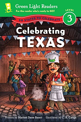 Celebrating Texas: 50 States to Celebrate (Green Light Readers Level 3) - 1638