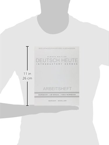 Workbook with Lab Manual for Moeller’s Deutsch Heute: Introductory German, 8th