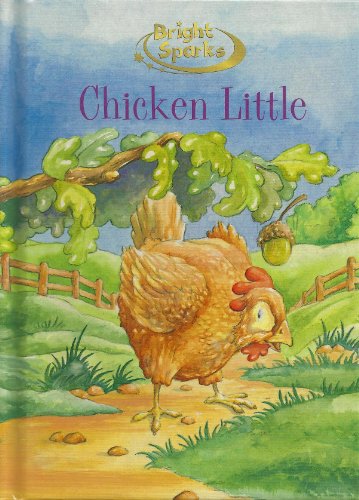 Chicken Little (Bright Sparks)