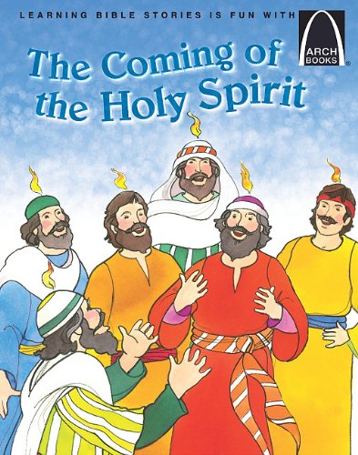 Arch-coming of the Holy Spirit; Acts 2: 1-41