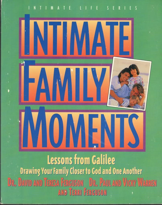 Intimate Family Moments (Intimate Life Series)