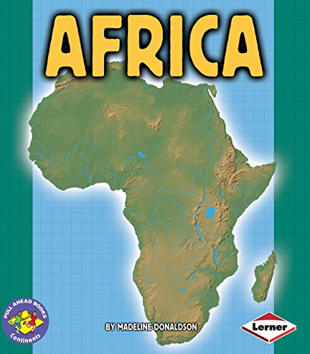 Africa (Pull Ahead Books  Continents)