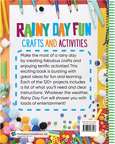 Rainy Day Fun: Crafts and Activities (For Kids Ages 6 and Up)