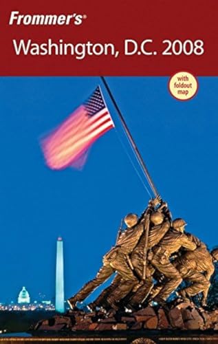Frommer's Washington, D.C. 2008 (Frommer's Complete Guides)