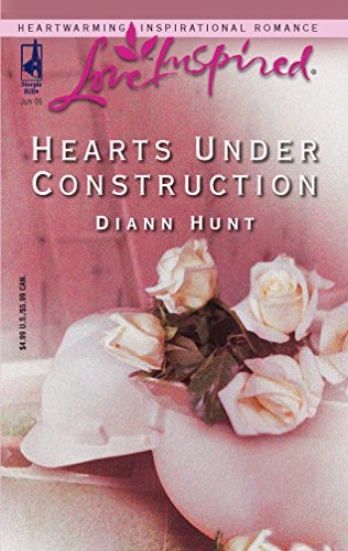 Hearts Under Construction (Love Inspired #306)