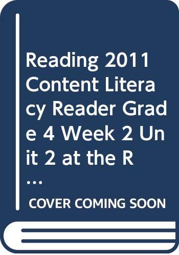 READING 2011 CONTENT LITERACY READER GRADE 4 WEEK 2 UNIT 2 AT THE RODEO