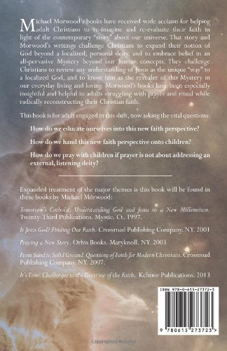 Children Praying a New Story: A Resource for Parents, Grandparents and Teachers
