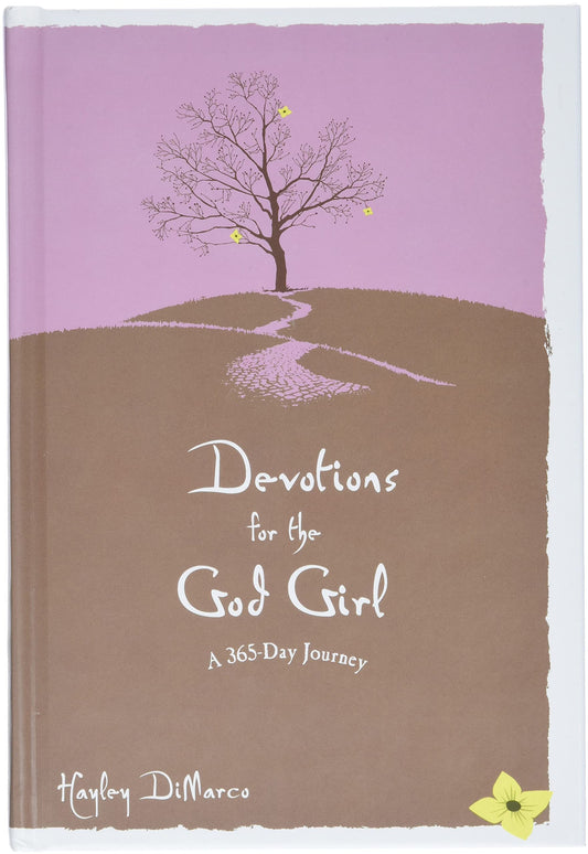 Devotions for the God Girl: A 365-Day Journey