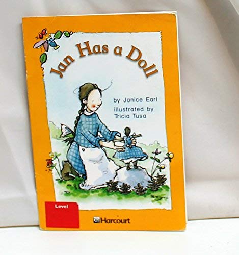 Harcourt School Publishers Trophies: Below Level Individual Reader Grade 1 Jan has a Doll