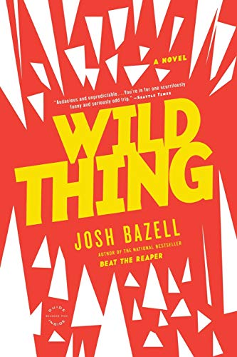 Wild Thing: A Novel (A Dr. Pietro Brnwa Novel)