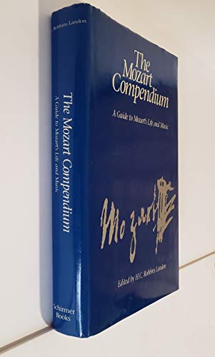The Mozart Compendium: A Guide to Mozart's Life and Music