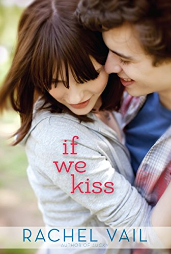 If We Kiss (If We Kiss, 1)