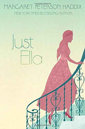 Just Ella (1) (The Palace Chronicles)