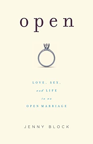 Open: Love, Sex and Life in an Open Marriage - 5124