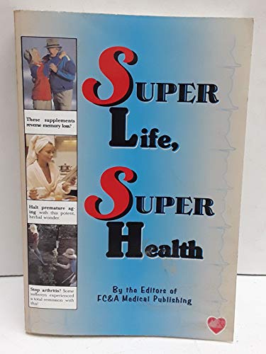 Super Life Super Health