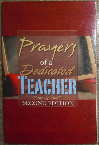 Prayers of a Dedicated Teacher