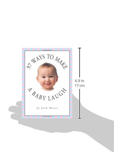 97 Ways to Make a Baby Laugh