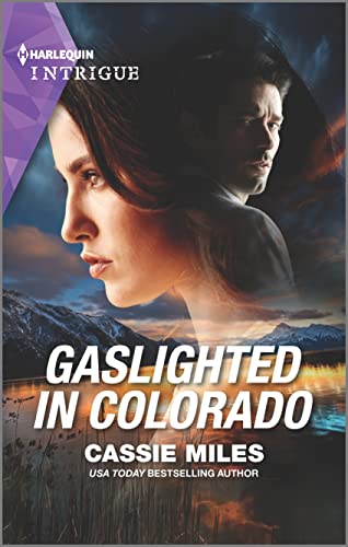 Gaslighted in Colorado (Harlequin Intrigue, 2066)