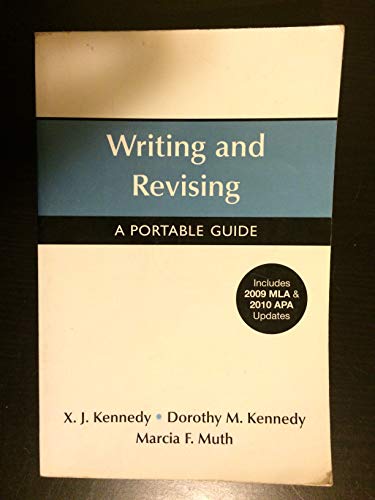 Writing and Revising with 2009 MLA and 2010 APA Updates: A Portable Guide (Portable (Bedford/St. Martins))