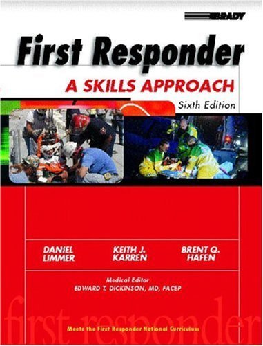 First Responder : A Skills Approach