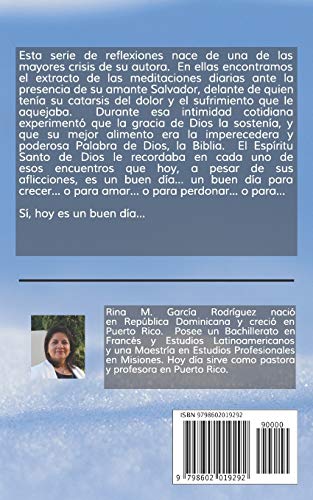 Hoy es un buen da...: 150 meditaciones breves para enfocar y celebrar cada da (Spanish Edition)