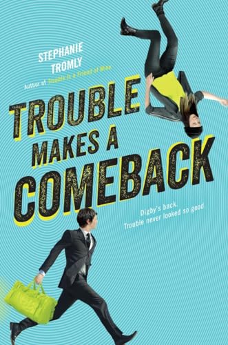 Trouble Makes a Comeback - 9344