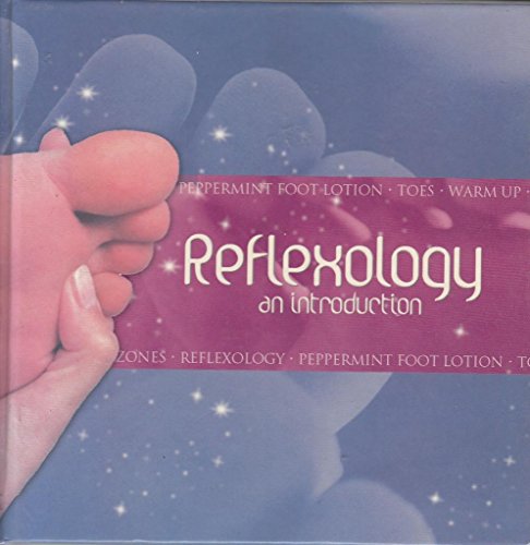 Reflexology: An Introduction
