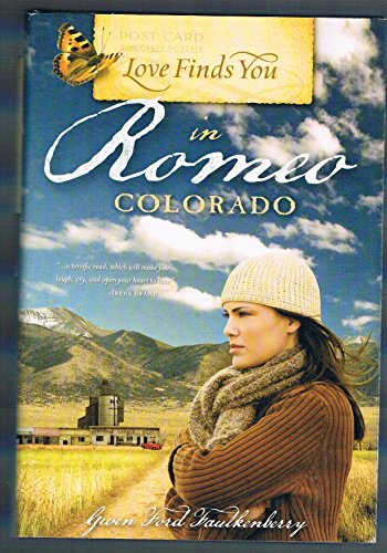 Love Finds You in Romeo Colorado (Love Finds You)