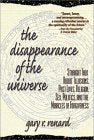 The Disappearance of the Universe: Straight Talk About Illusions, Past Lives, Religion, Sex, Politics, and the Miracles of Forgiveness - 9741