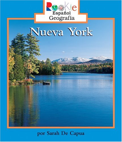 Nueva York/New York (Rookie Espanol Geografia) (Spanish Edition)