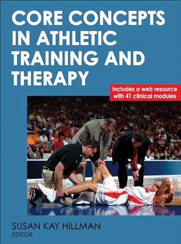 Core Concepts in Athletic Training and Therapy (Athletic Training Education)