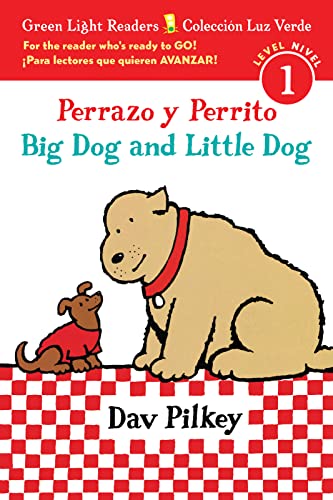 Perrazo y Perrito/Big Dog and Little Dog bilingual (reader) (Green Light Readers Level 1) (Spanish and English Edition) - 9220