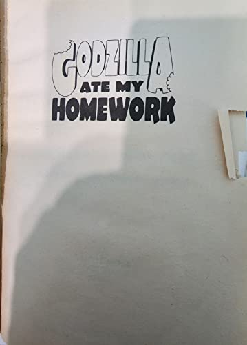 Godzilla Ate My Homework