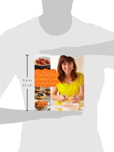 You Can Trust a Skinny Cook