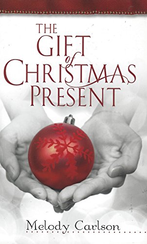The Gift of Christmas Present