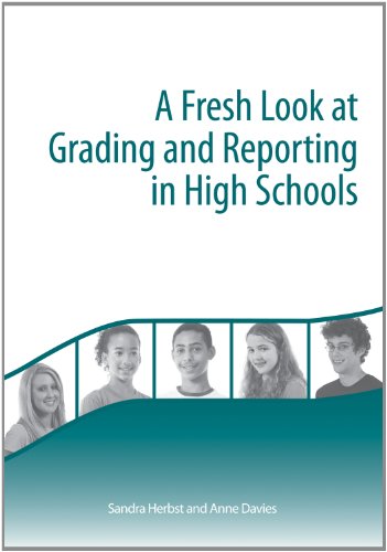 A Fresh Look at Grading and Reporting in High School - 9379