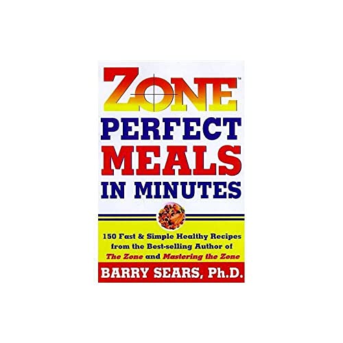 Zone-Perfect Meals in Minutes (The Zone)