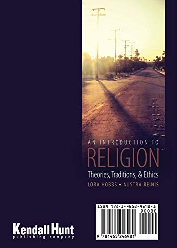 An Introduction to Religion: Theories, Traditions, and Ethics