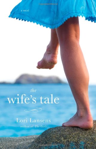 The Wife's Tale: A Novel