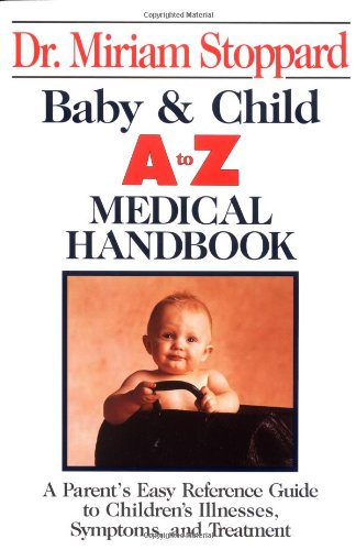 Baby and Child A-Z Medical Handbook (Perigee) - 3086