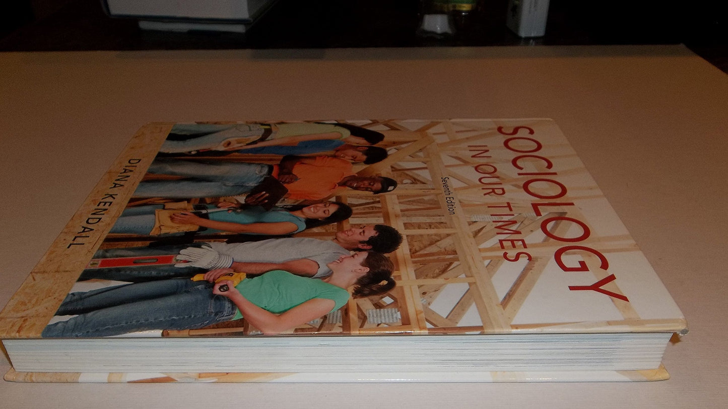 Sociology in Our Times (Available Titles CengageNOW)