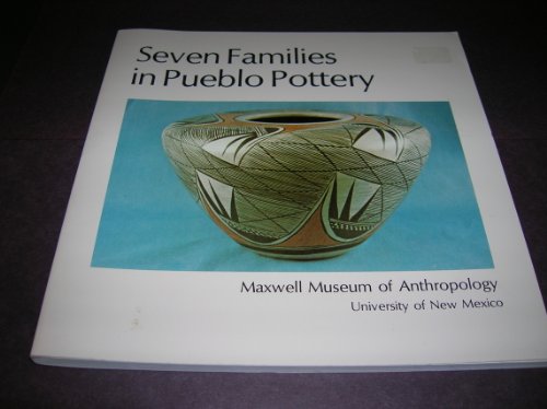 SEVEN FAMILIES IN PUEBLO POTTERY