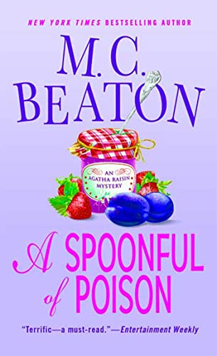 A Spoonful of Poison (Agatha Raisin Mysteries, No 19) - 2446