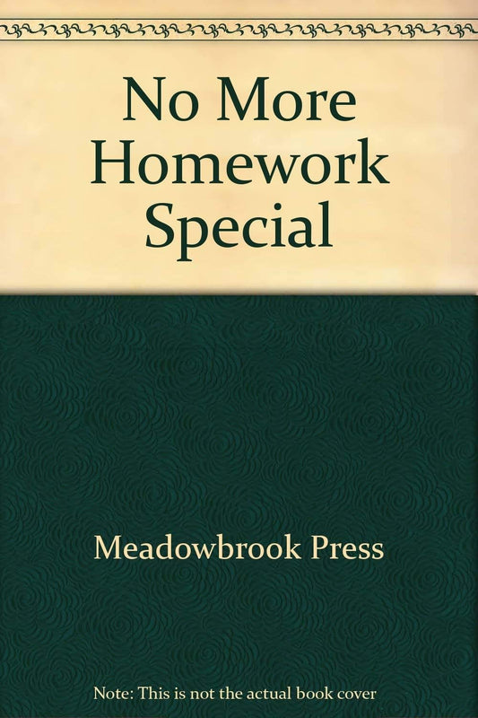 No More Homework Special